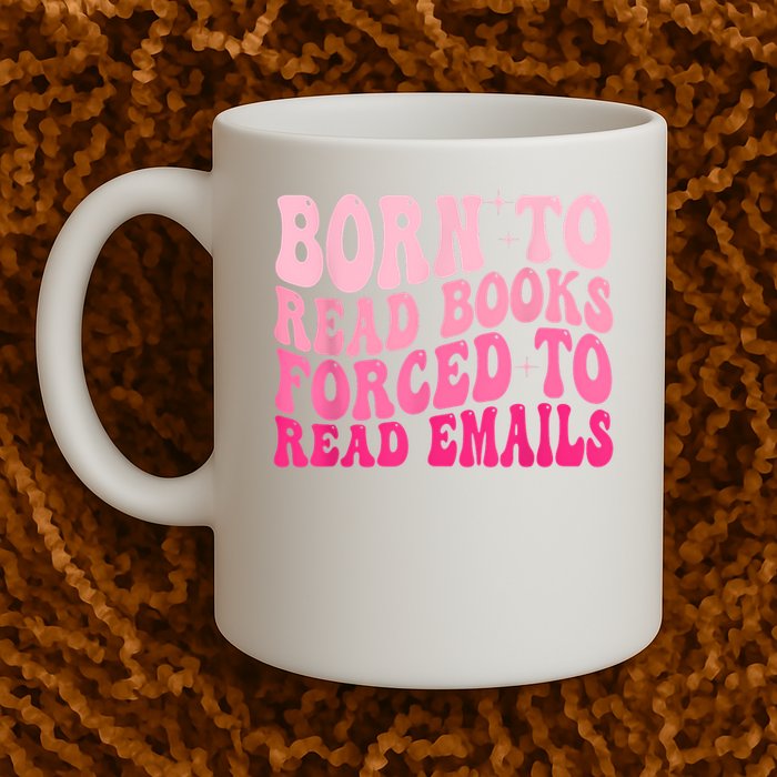 Born To Read Books Forced To Read Emails Groovy Reading Mug