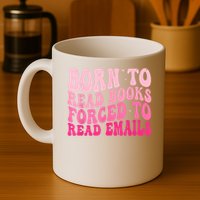 Born To Read Books Forced To Read Emails Groovy Reading Mug