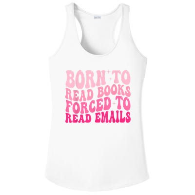 Born To Read Books Forced To Read Emails Groovy Reading Ladies PosiCharge Competitor Racerback Tank