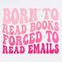 Born To Read Books Forced To Read Emails Groovy Reading Poster