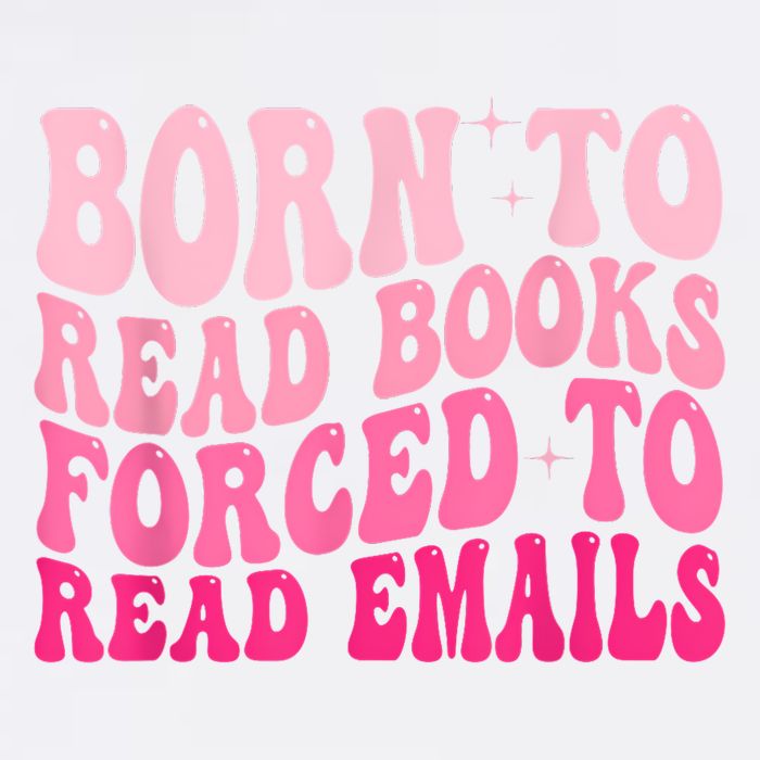 Born To Read Books Forced To Read Emails Groovy Reading Poster