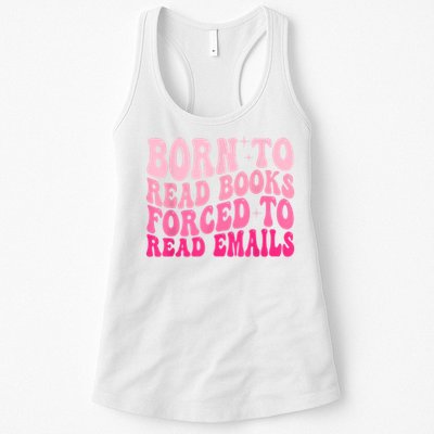 Born To Read Books Forced To Read Emails Groovy Reading Womens Tank Top