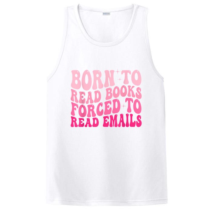 Born To Read Books Forced To Read Emails Groovy Reading PosiCharge Competitor Tank