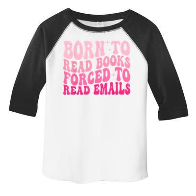 Born To Read Books Forced To Read Emails Groovy Reading Toddler Fine Jersey T-Shirt