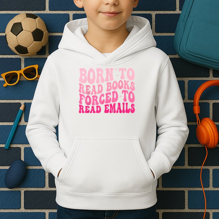 Born To Read Books Forced To Read Emails Groovy Reading Kids Hoodie