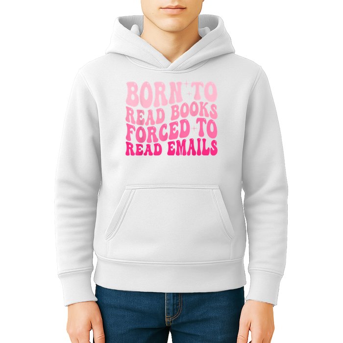 Born To Read Books Forced To Read Emails Groovy Reading Kids Hoodie