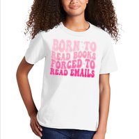 Born To Read Books Forced To Read Emails Groovy Reading Kids T-Shirt