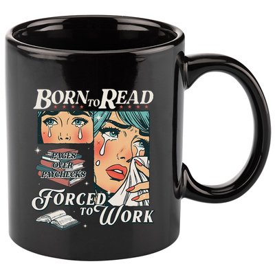 Born To Read Vintage Forced To Work Bookish Addict Bookworm 11oz C Handle Ceramic Mug