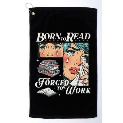 Born To Read Vintage Forced To Work Bookish Addict Bookworm Golf Towel