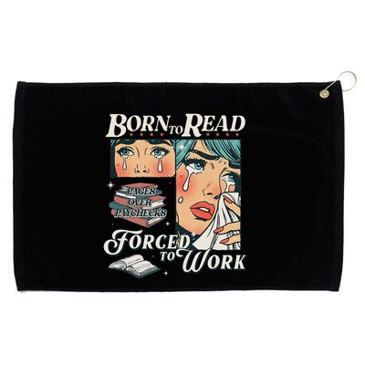 Born To Read Vintage Forced To Work Bookish Addict Bookworm Grommeted Golf Towel