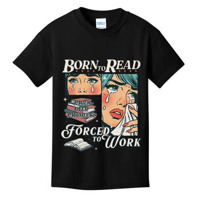 Born To Read Vintage Forced To Work Bookish Addict Bookworm Kids T-Shirt
