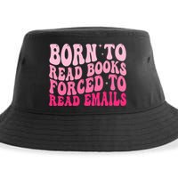 Born To Read Books Forced To Read Emails Groovy Reading  Sustainable Bucket Hat