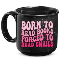 Born To Read Books Forced To Read Emails Groovy Reading  15oz Campfire Ceramic Mug