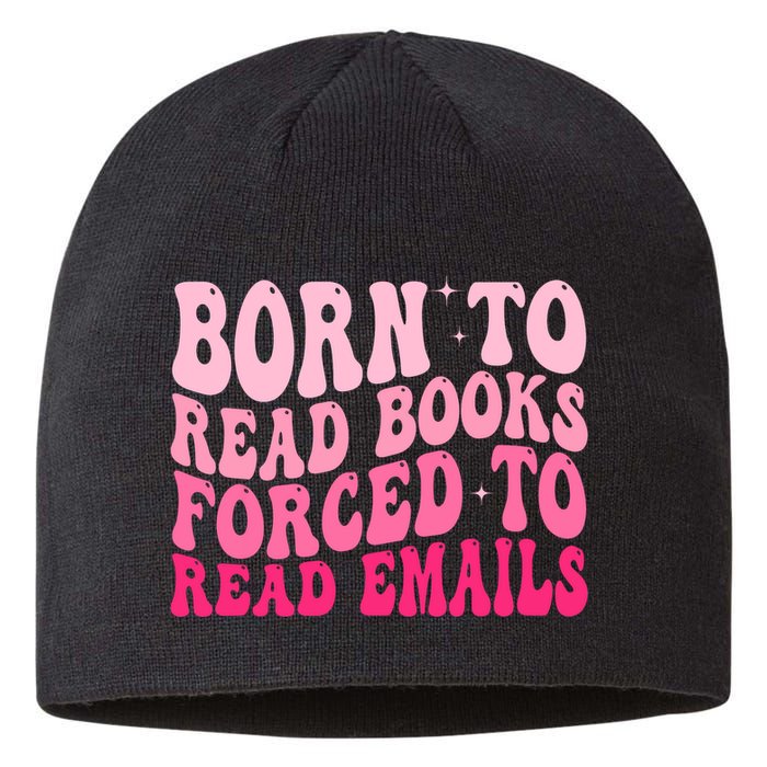 Born To Read Books Forced To Read Emails Groovy Reading  Sustainable Beanie