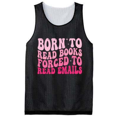 Born To Read Books Forced To Read Emails Groovy Reading  Mesh Reversible Basketball Jersey Tank