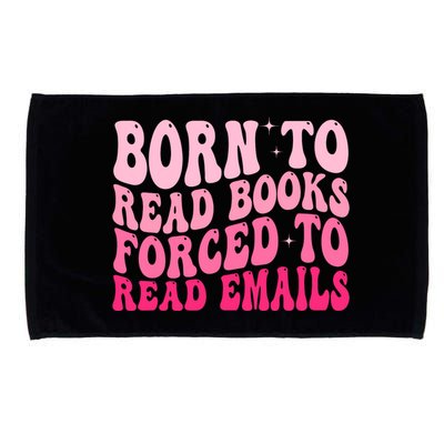 Born To Read Books Forced To Read Emails Groovy Reading  Microfiber Hand Towel