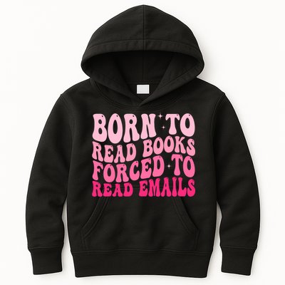 Born To Read Books Forced To Read Emails Groovy Reading  Kids Hoodie