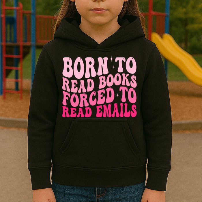 Born To Read Books Forced To Read Emails Groovy Reading  Kids Hoodie