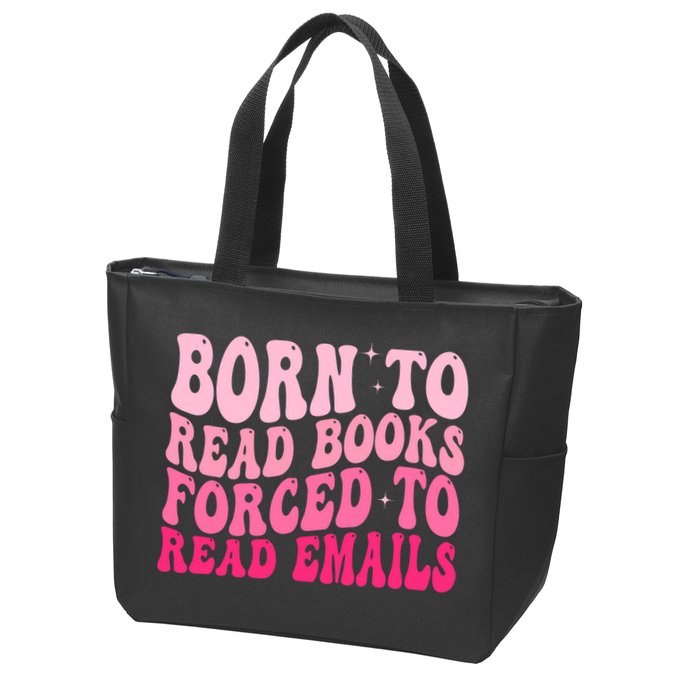 Born To Read Books Forced To Read Emails Groovy Reading  Zip Tote Bag