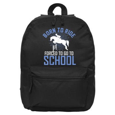 Born To Ride Equestrian Horseback Riding For Girls 16 in Basic Backpack