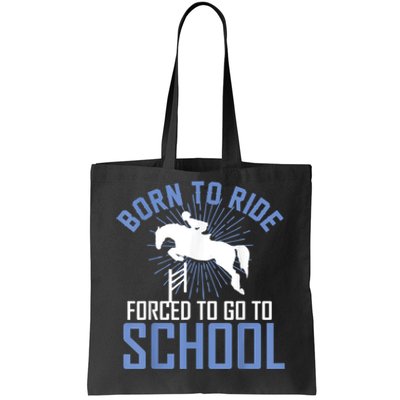 Born To Ride Equestrian Horseback Riding For Girls Tote Bag