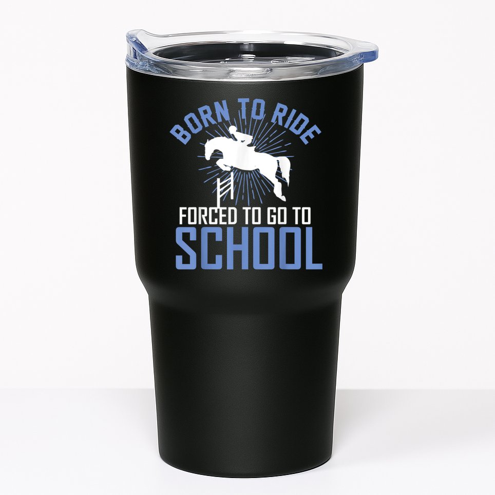 Born To Ride Equestrian Horseback Riding For Girls Tumbler