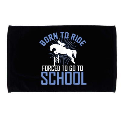 Born To Ride Equestrian Horseback Riding For Girls Microfiber Hand Towel