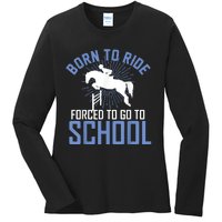 Born To Ride Equestrian Horseback Riding For Girls Ladies Long Sleeve Shirt