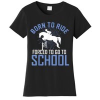 Born To Ride Equestrian Horseback Riding For Girls Women's T-Shirt