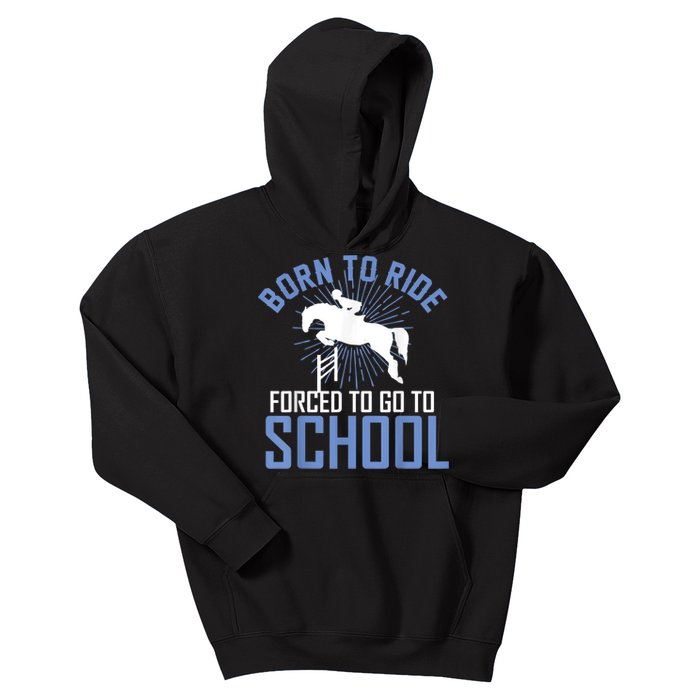 Born To Ride Equestrian Horseback Riding For Girls Kids Hoodie