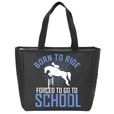 Born To Ride Equestrian Horseback Riding For Girls Zip Tote Bag