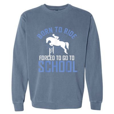 Born To Ride Equestrian Horseback Riding For Girls Garment-Dyed Sweatshirt