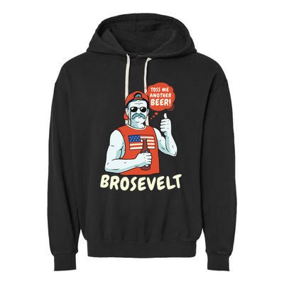 Brosevelt Teddy Roosevelt Bro with a Beer 4th of July Garment-Dyed Fleece Hoodie