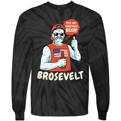 Brosevelt Teddy Roosevelt Bro with a Beer 4th of July Tie-Dye Long Sleeve Shirt