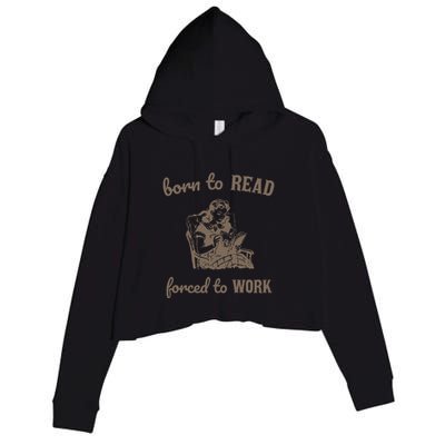Born To Read Forced To Work Retro Crop Fleece Hoodie