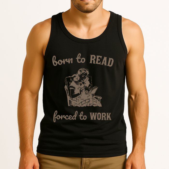 Born To Read Forced To Work Retro Tank Top