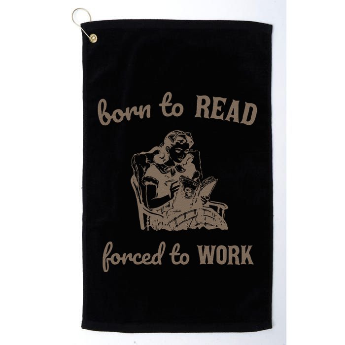 Born To Read Forced To Work Retro Golf Towel
