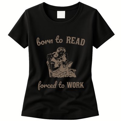 Born To Read Forced To Work Retro Womens T-Shirt