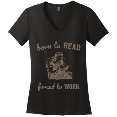 Born To Read Forced To Work Retro Women's V-Neck T-Shirt