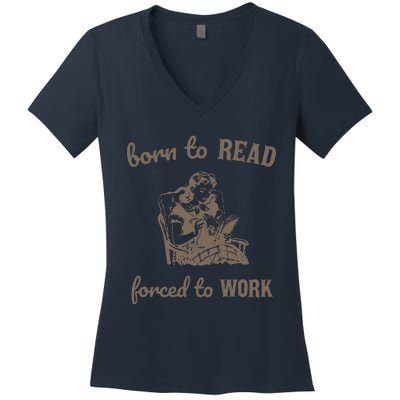 Born To Read Forced To Work Retro Women's V-Neck T-Shirt