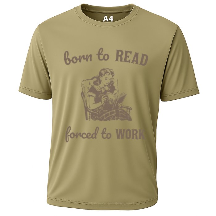 Born To Read Forced To Work Retro Performance Shirt