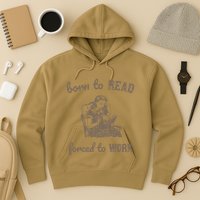 Born To Read Forced To Work Retro Hoodie