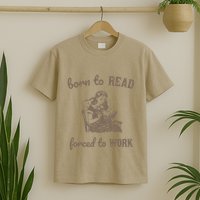 Born To Read Forced To Work Retro T-Shirt