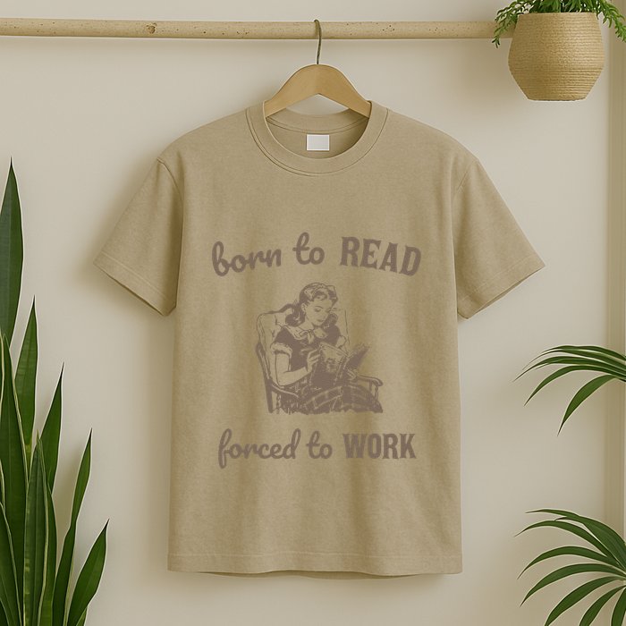Born To Read Forced To Work Retro T-Shirt