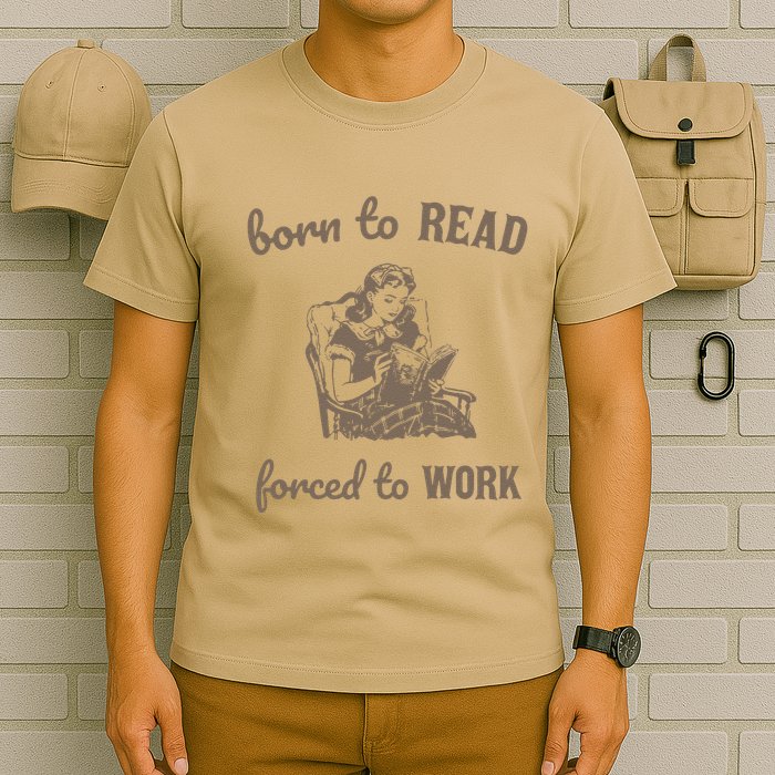 Born To Read Forced To Work Retro T-Shirt