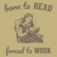 Born To Read Forced To Work Retro T-Shirt