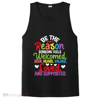 Be The Reason Someone Feels Loved Social Workers PosiCharge Competitor Tank