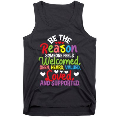 Be The Reason Someone Feels Loved Social Workers Tank Top