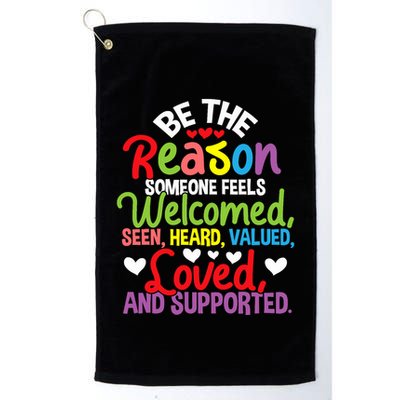 Be The Reason Someone Feels Loved Social Workers Golf Towel