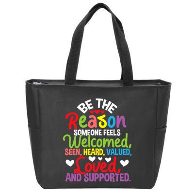 Be The Reason Someone Feels Loved Social Workers Zip Tote Bag